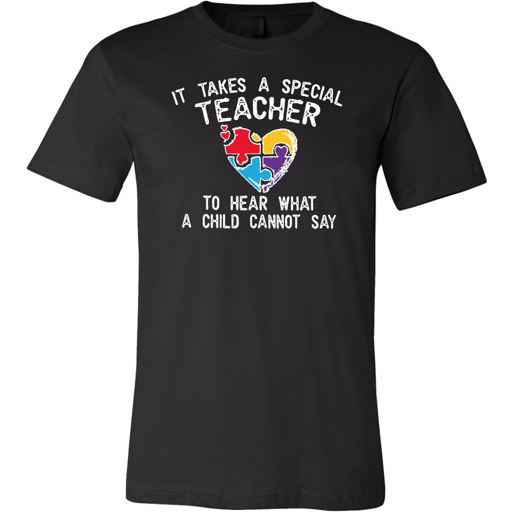 It Takes A Special Teacher to Hear What A Child Cannot Say Shirts, Aut ...