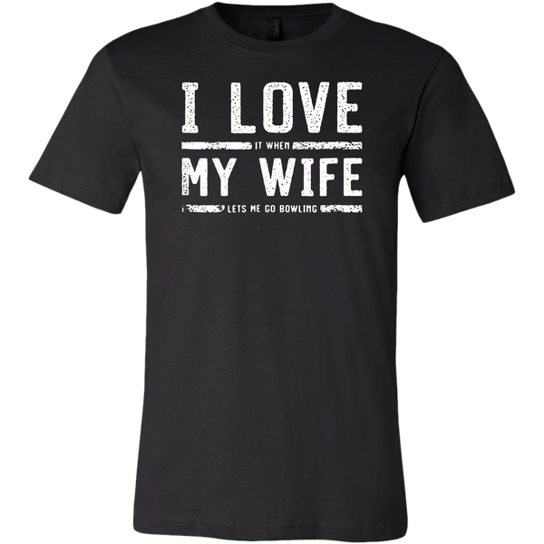 I Love My Wife It When Let's Me Go Bowling Shirt, Husband Shirt ...