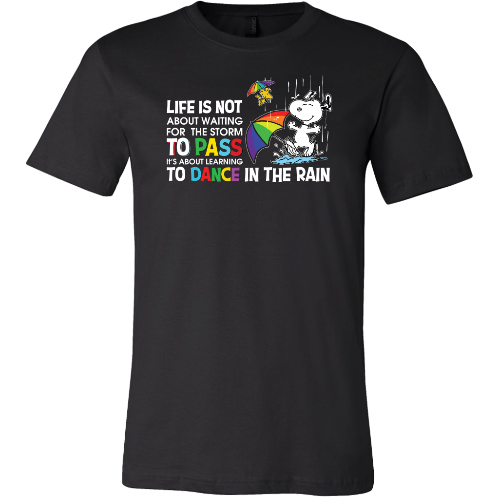 Life Is Not About Waiting for the Storm to Pass Shirts, Snoopy Shirts -  Dashing Tee