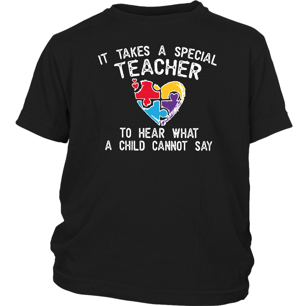 It Takes A Special Teacher to Hear What A Child Cannot Say Shirts, Aut ...